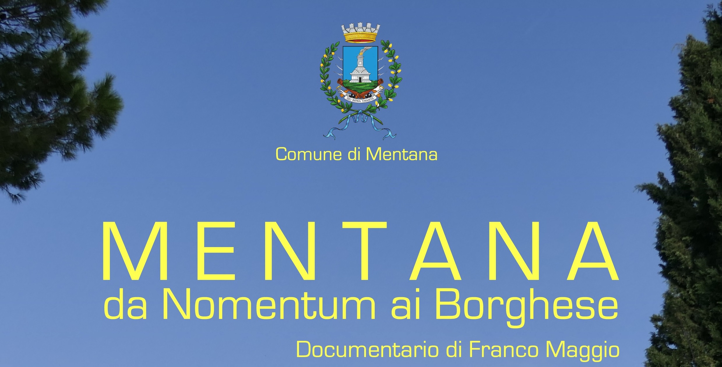 “mentana: da nomentum ai borghese”. proiezione del documentario di franco maggio